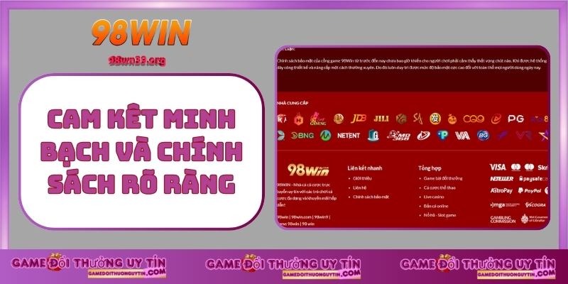 Cam kêt minh bạch và chính sách rõ ràng