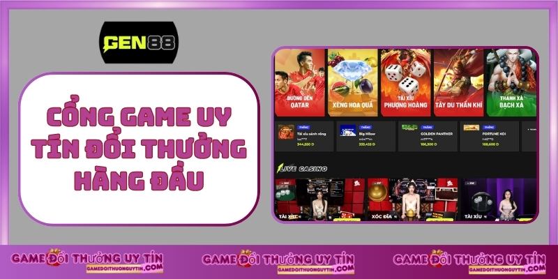 Cổng game uy tín đổi thưởng hàng đầu