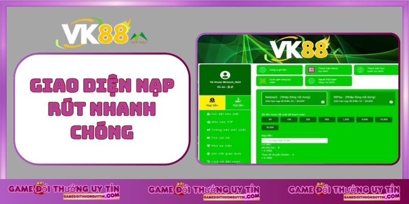 Giao Diện nạp rút nhanh chóng