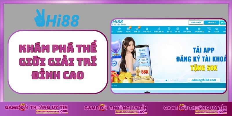 Khám Phá Thế Giới Giải Trí Đỉnh Cao