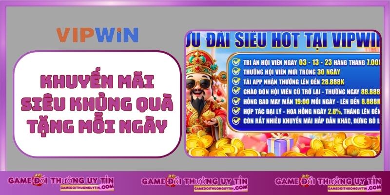 Khuyến mãi siêu khủng Quà tặng mỗi ngày